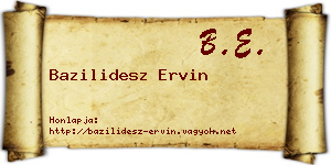 Bazilidesz Ervin névjegykártya